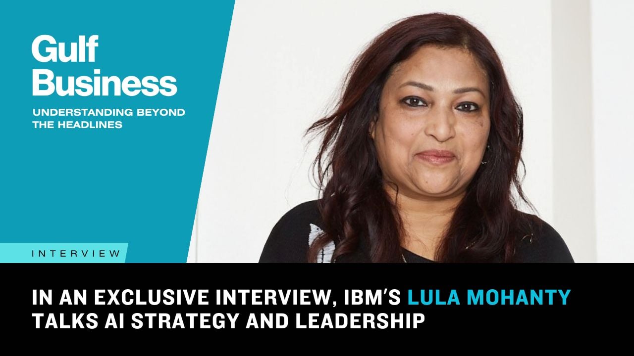 IBM’s Lula Mohanty on why UAE businesses are ahead in AI adoption