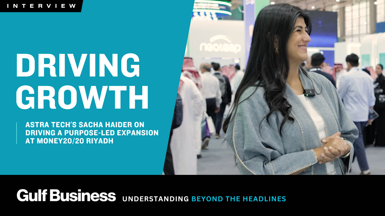 Money 20/20 Riyadh: Astra Tech’s Sacha Haider on driving purpose-led growth